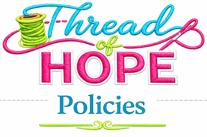 Thread of Hope 🧵 — Policies